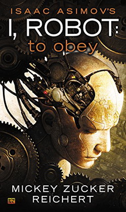 I Robot To Obey
